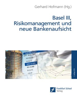 cover image of Basel III, Risikomanagement und neue Bankenaufsicht